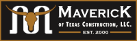 Maverick of Texas Construction, LLC.